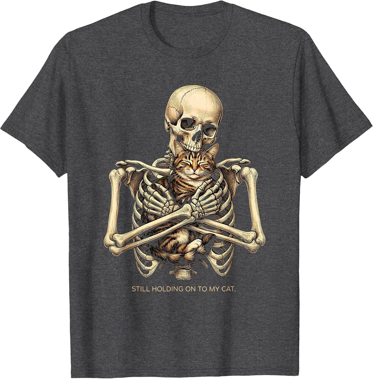Men's Still Holding On To My Cat Funny Skeleton Hugging Cat T-Shirt - Dark Heather Grey