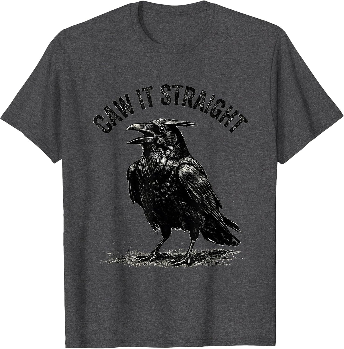 Men's Caw It Straight Gothic Crow Raven Bird Pun Humor T-Shirt - Dark Heather Grey