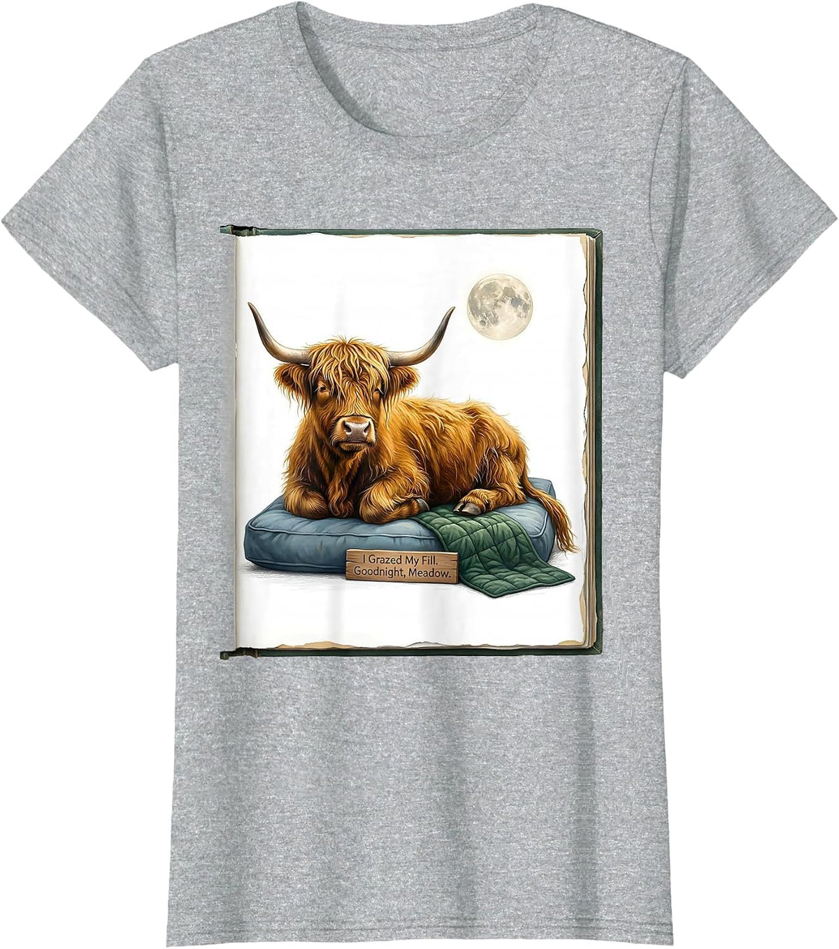 I Grazed My Fill Goodnight Meadow Funny Highland Cow Cozy T-Shirt - Heather Grey