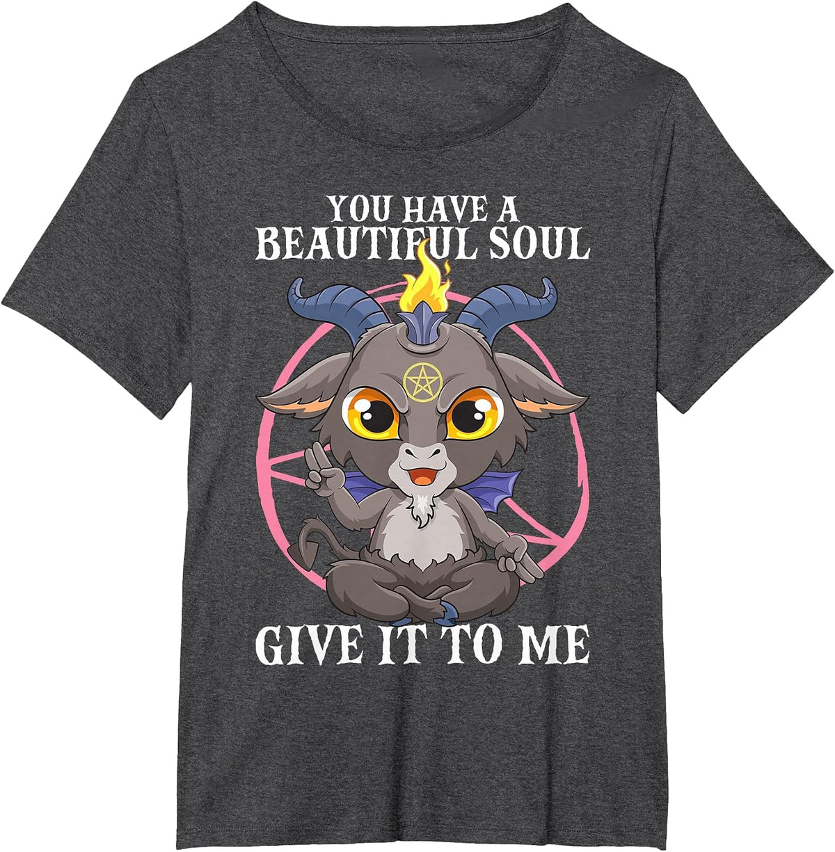 You Have a Beautiful Soul Satanic Baphomet Demon Satan Goat T-Shirt - Dark Heather Grey
