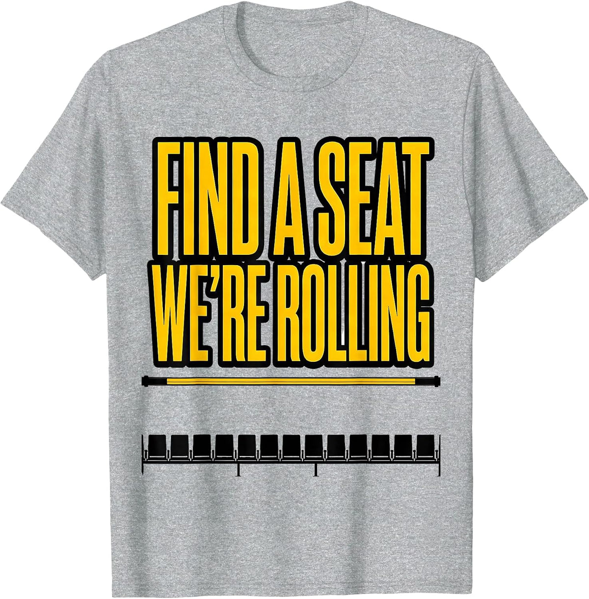 Men's Find A Seat We're Rolling Funny School Bus Driver Costume T-Shirt - Heather Grey