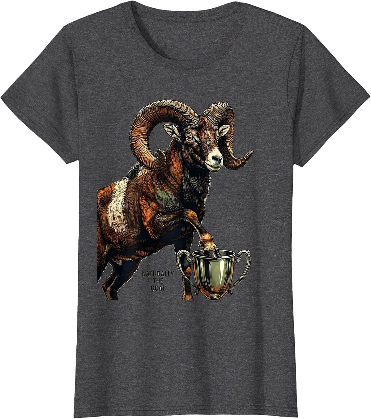 Women's Naturally The GOAT Funny Farm Animal Humor Novelty T-Shirt - Dark Heather Grey