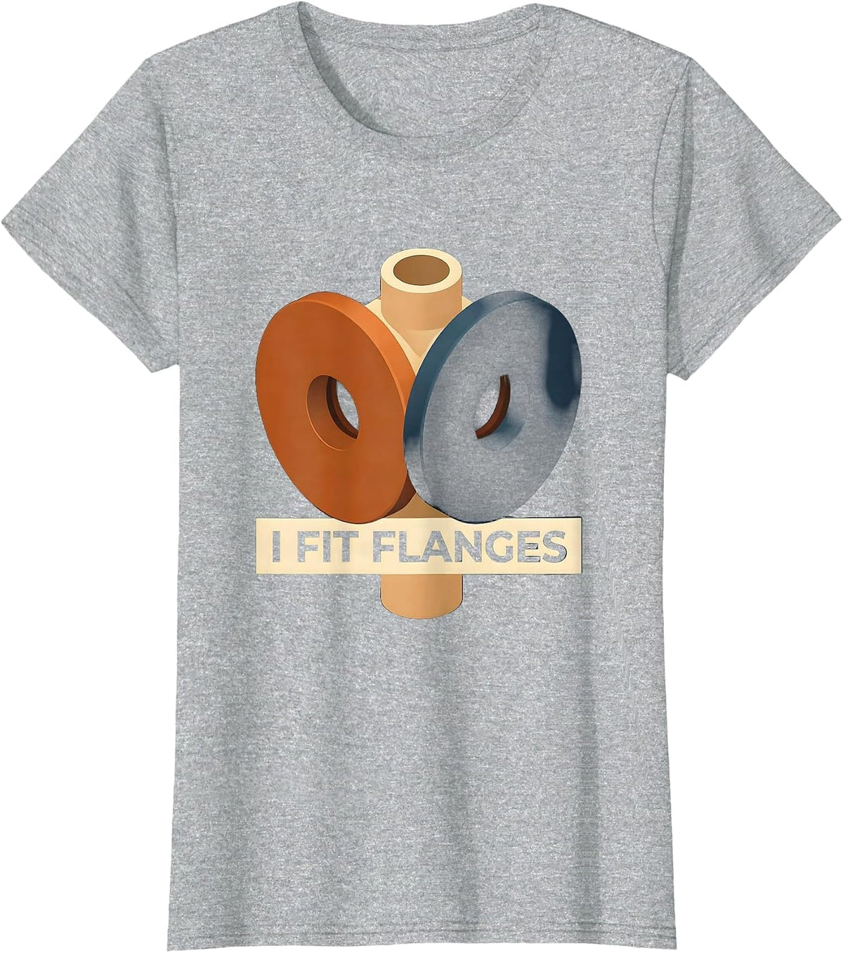 I Fit Flanges Funny Plumber Pipefitter Trade Humor T-Shirt - Heather Grey