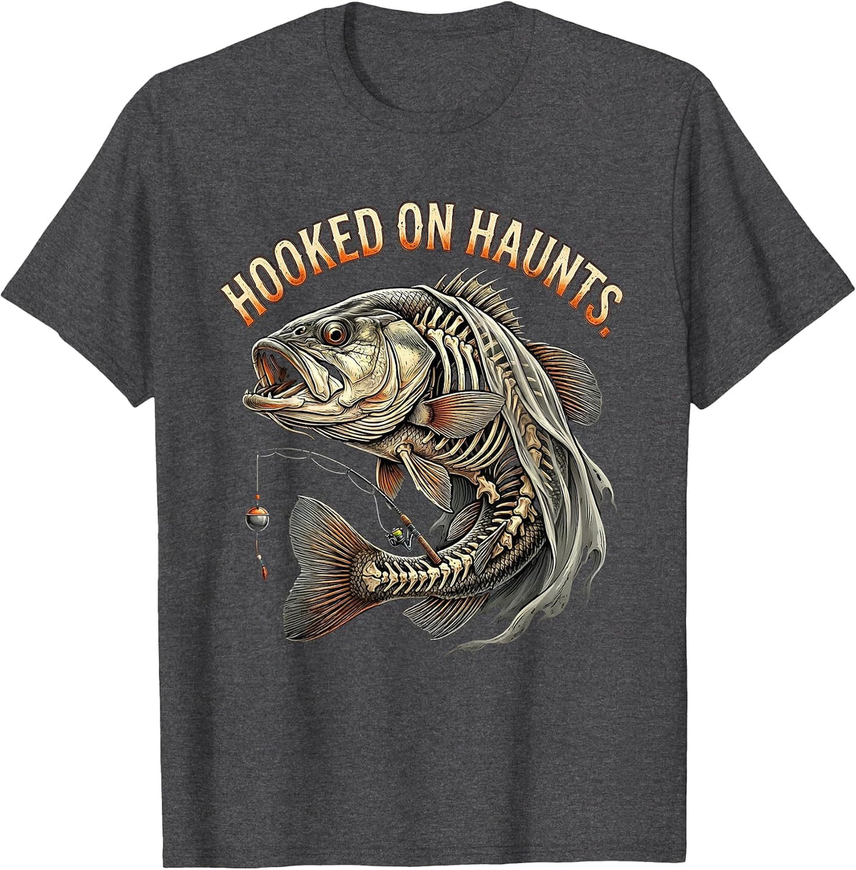 Hooked on Haunts Skeleton Fishing Halloween Costume Funny T-Shirt - Dark Heather Grey