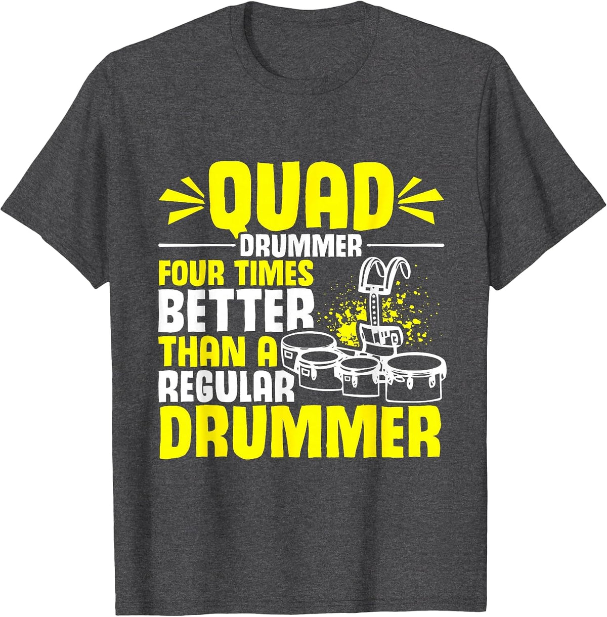 Marching Band | Quad Drum | Funny Tenor Drummer T-Shirt - Dark Heather Grey