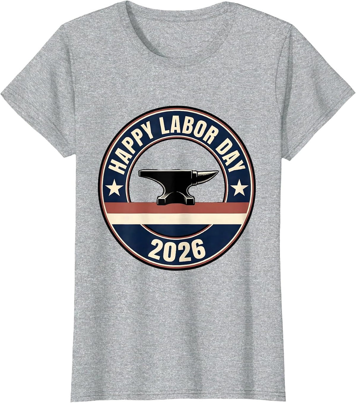 Women's Happy Labor Day 2026 Patriotic Union Worker Pride T-Shirt - Heather Grey