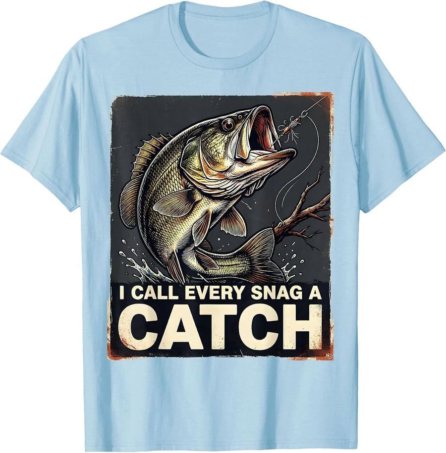 Men's I Call Every Snag A Catch Funny Fishing Angler Humor T-Shirt - Baby Blue