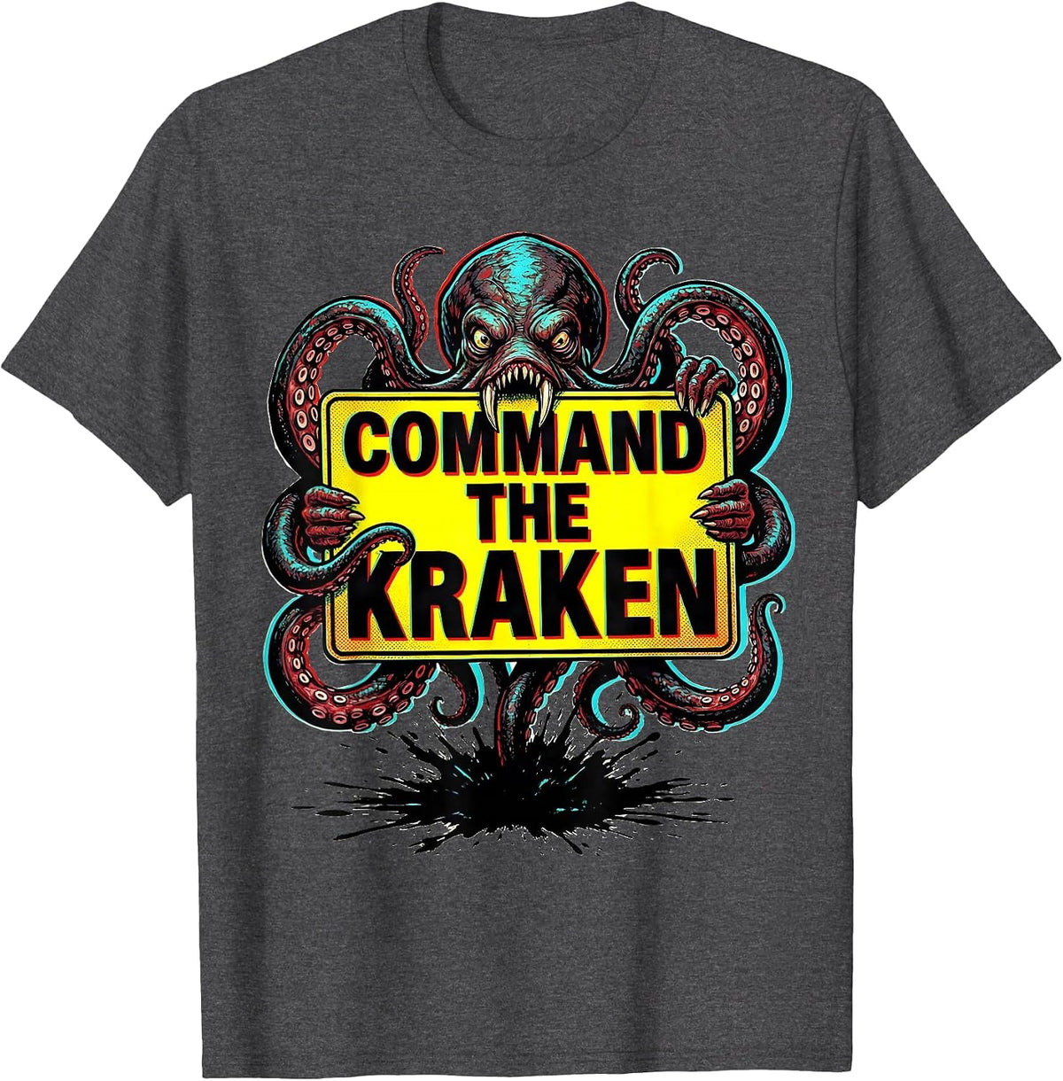 Command The Kraken Pop Art Octopus Lover Marine Life T-Shirt - Dark Heather Grey