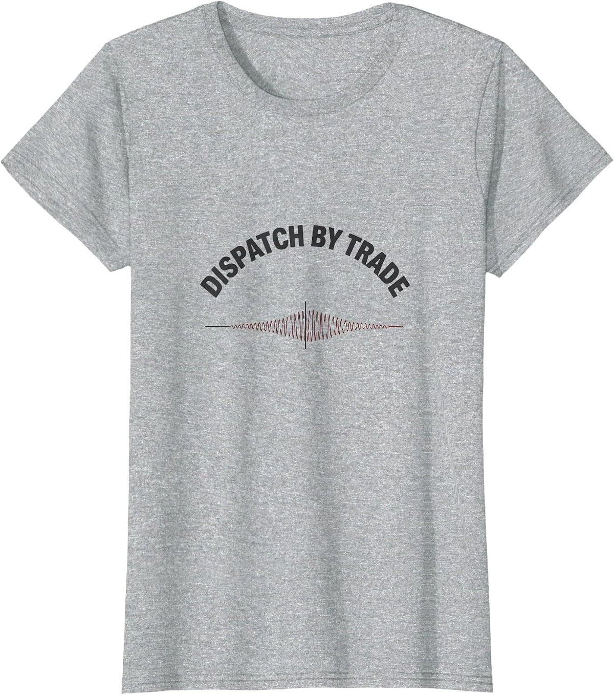Women's Dispatch By Trade Minimalist EMS Paramedic EMT Gift T-Shirt - Heather Grey