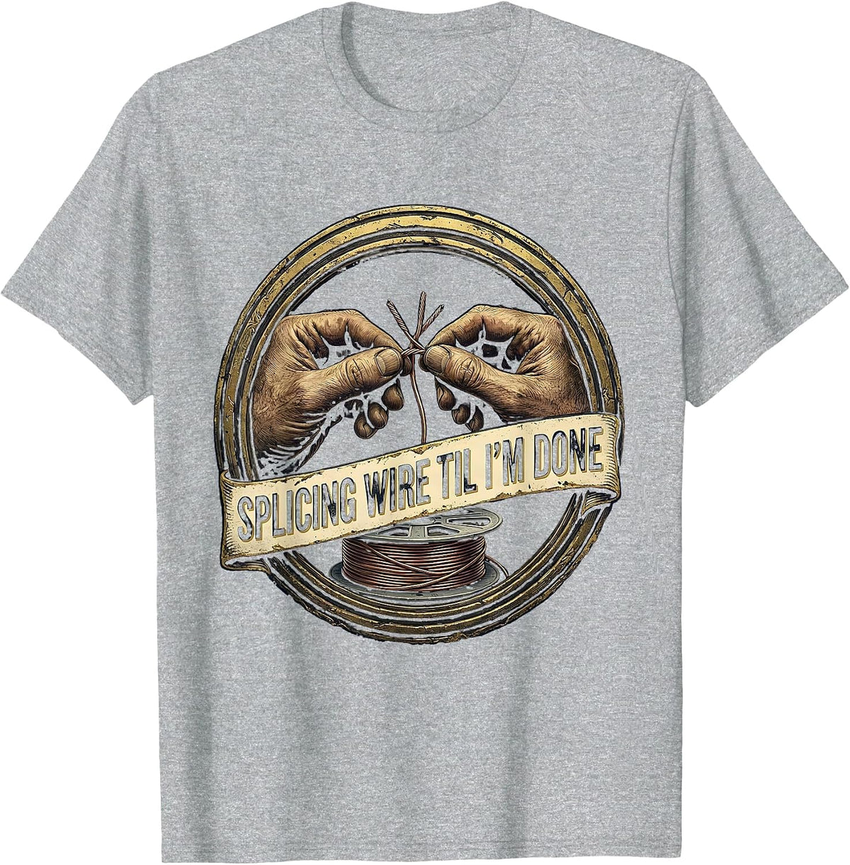 Men's Splicing Wire Til I'm Done Funny Electrician Skeleton Humor T-Shirt - Heather Grey
