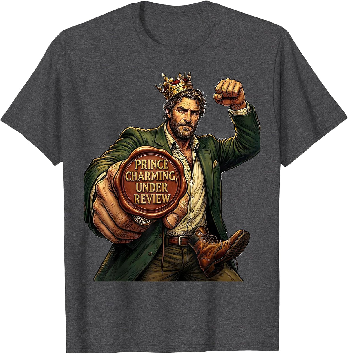 Prince Charming Under Review Funny Fairy Tale Romance T-Shirt - Dark Heather Grey