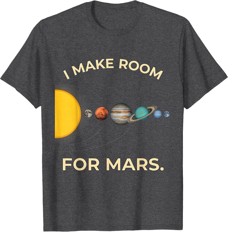Men's I Make Room For Mars Funny Solar System Planets Space T-Shirt - Dark Heather Grey