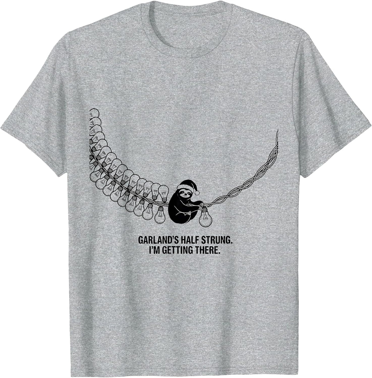 Men's Garland's Half Strung I'm Getting There Funny Sloth T-Shirt - Heather Grey