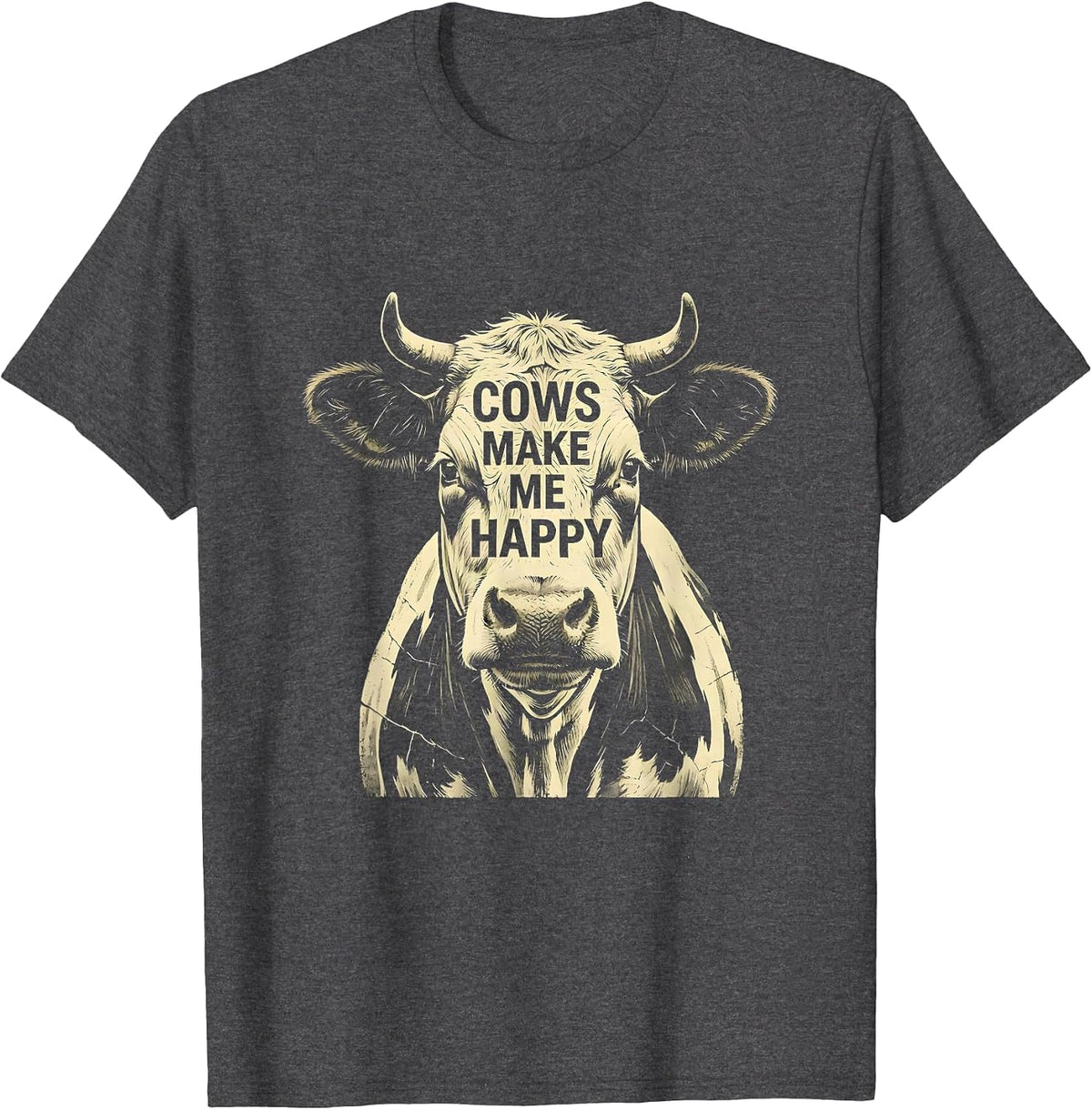 Cows Make Me Happy Funny Cow Lover Design T-Shirt - Dark Heather Grey