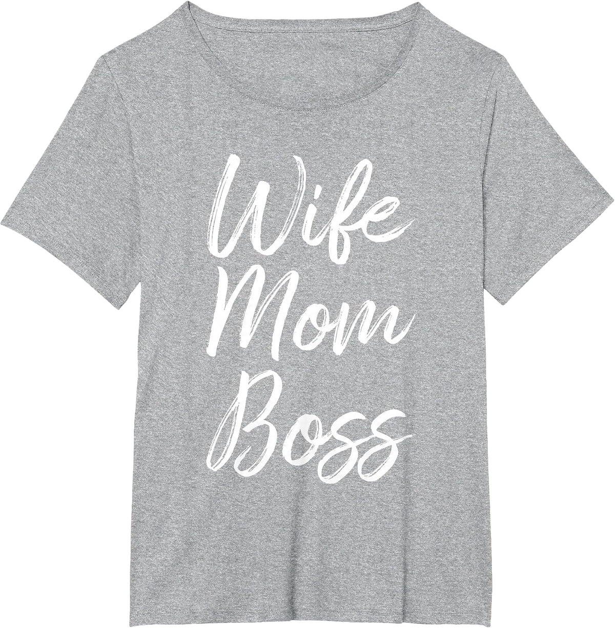Wife Mom Boss Lady Funny Mommy Cute T-Shirt - Heather Grey