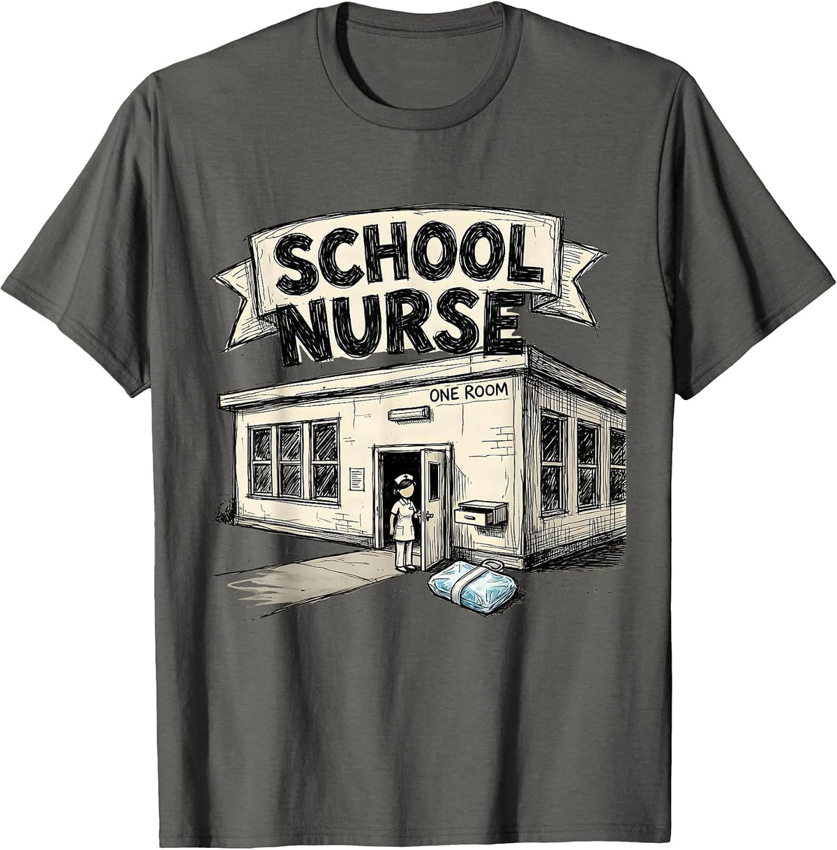 Men's School Nurse - One Room Funny Nurse Humor Appreciation Gift T-Shirt - Asphalt Grey