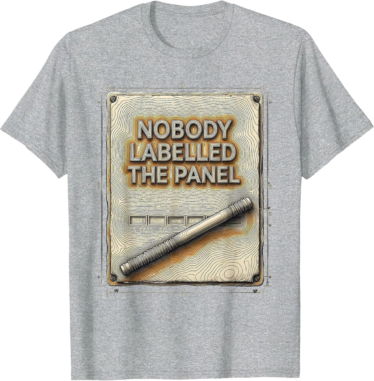 Men's Nobody Labelled The Panel Funny Electrician Engineer T-Shirt - Heather Grey