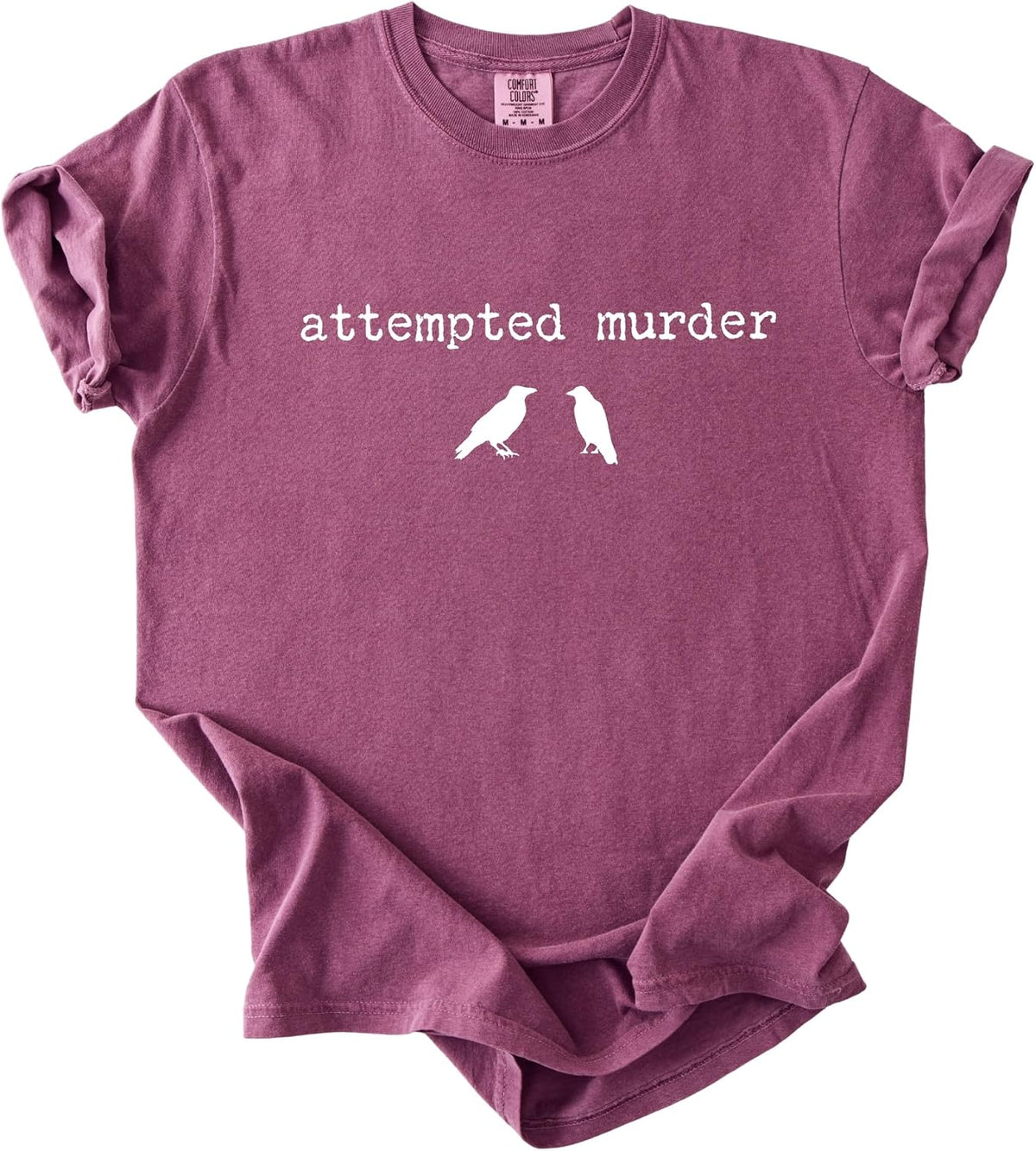 FITIN Attempted Murder Garment-Dyed Shirt, Crow Graphic Tee, Dark Humor Gothic Shirt, Raven Bird Lovers T-Shirt - Berry