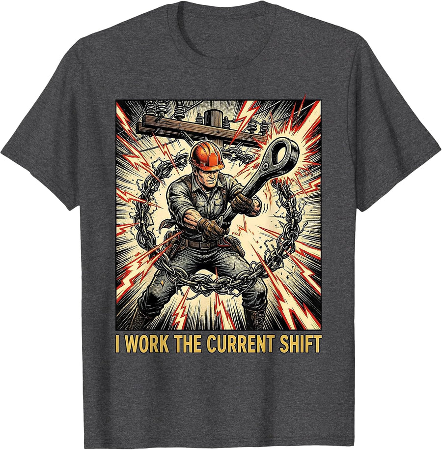 Men's I Work The Current Shift Funny Electrician Lineman Dark T-Shirt - Dark Heather Grey