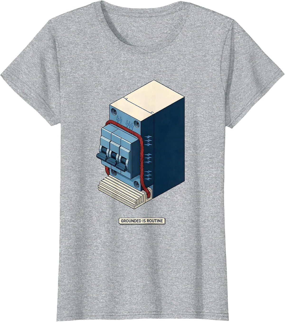 Women's Grounded Is Routine Funny Electrician Gift for Dad T-Shirt - Heather Grey