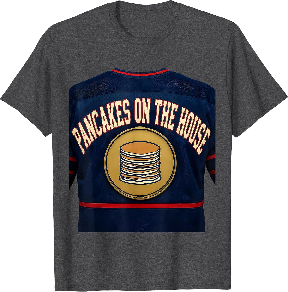 Pancakes On The House Funny Football Lineman Offensive T-Shirt - Dark Heather Grey
