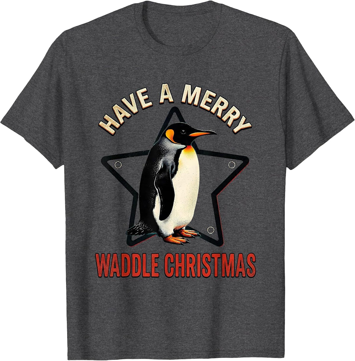 Have A Merry Waddle Christmas Funny Penguin Lover Holiday T-Shirt - Dark Heather Grey
