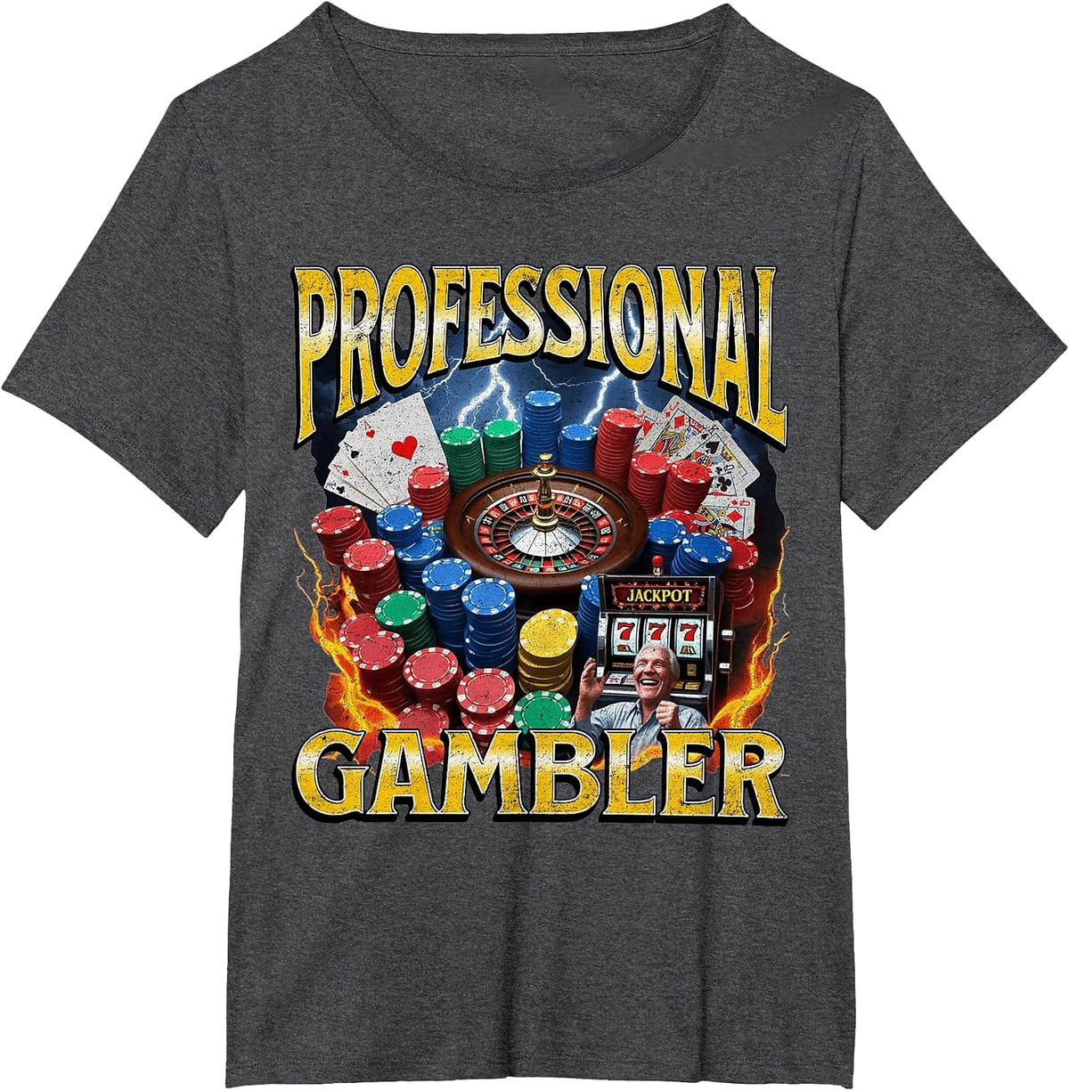 Professional Gambler Funny Gambling Meme Bootleg T-Shirt - Dark Heather Grey