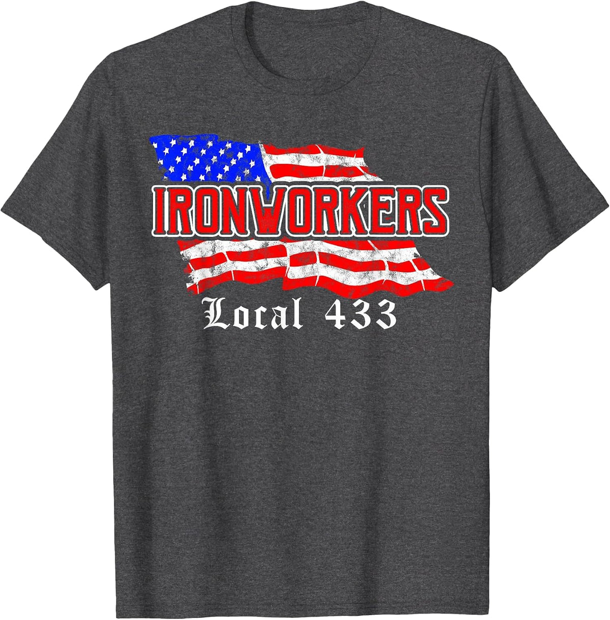 Ironworkers Local 433 American Flag Union T-Shirt - Dark Heather Grey