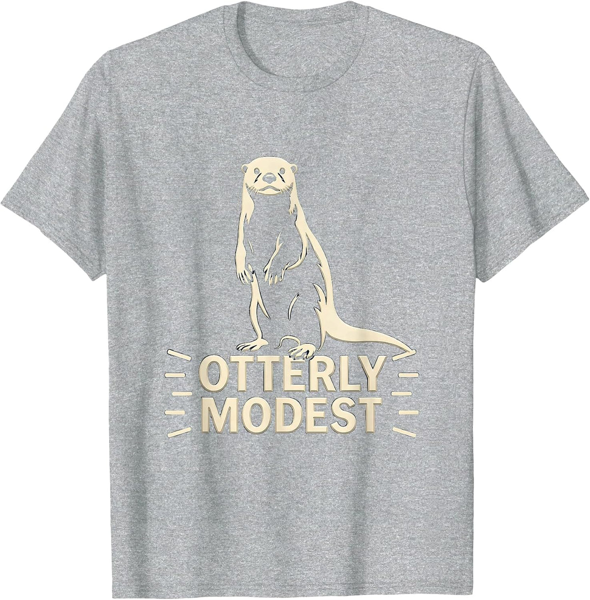Men's Otterly Modest Funny Otter Lover Pun Humor Gift T-Shirt - Heather Grey