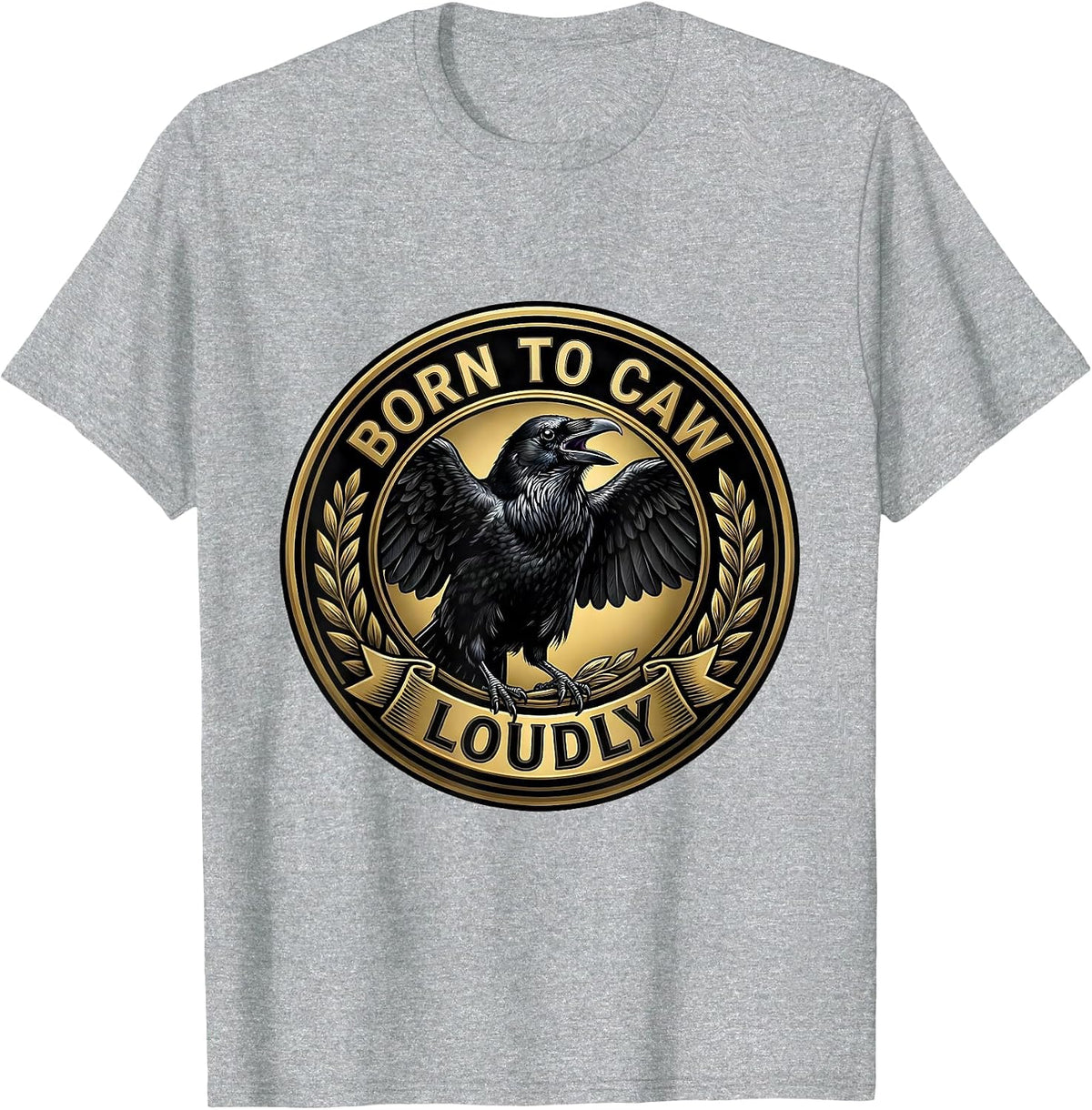 Men's Born to Caw Loudly Crow Bird Design T-Shirt - Heather Grey