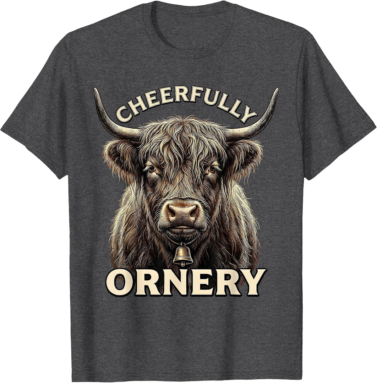 Cheerfully Ornery Crosshatch Highland Cow Funny Cute Animal T-Shirt - Dark Heather Grey