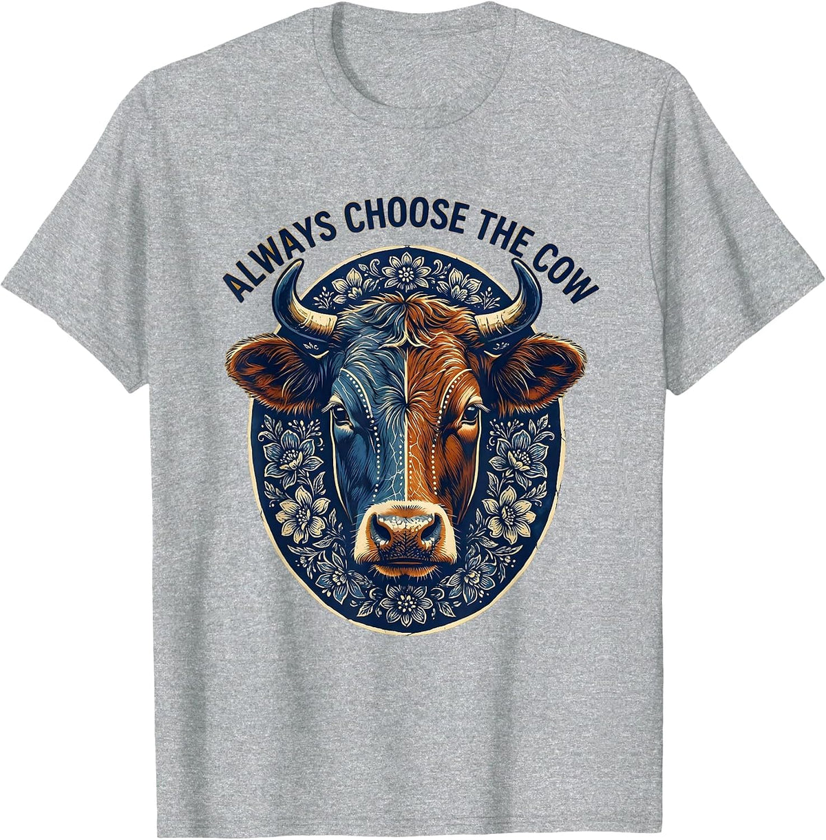 Men's Always Choose The Cow Funny Cattle Lover Design T-Shirt - Heather Grey