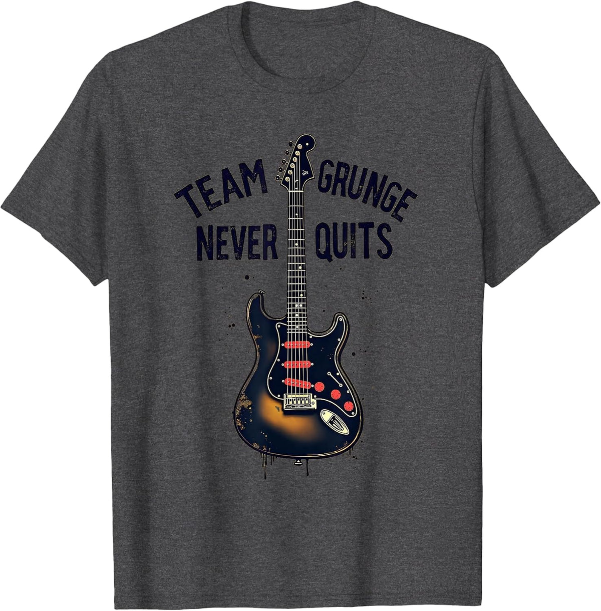Team Grunge Never Quits Bold Statement Design T-Shirt - Dark Heather Grey