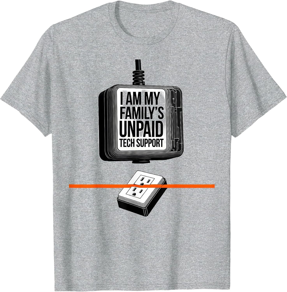 Men's I Am My Family's Unpaid Tech Support Funny IT Tech Support T-Shirt - Heather Grey