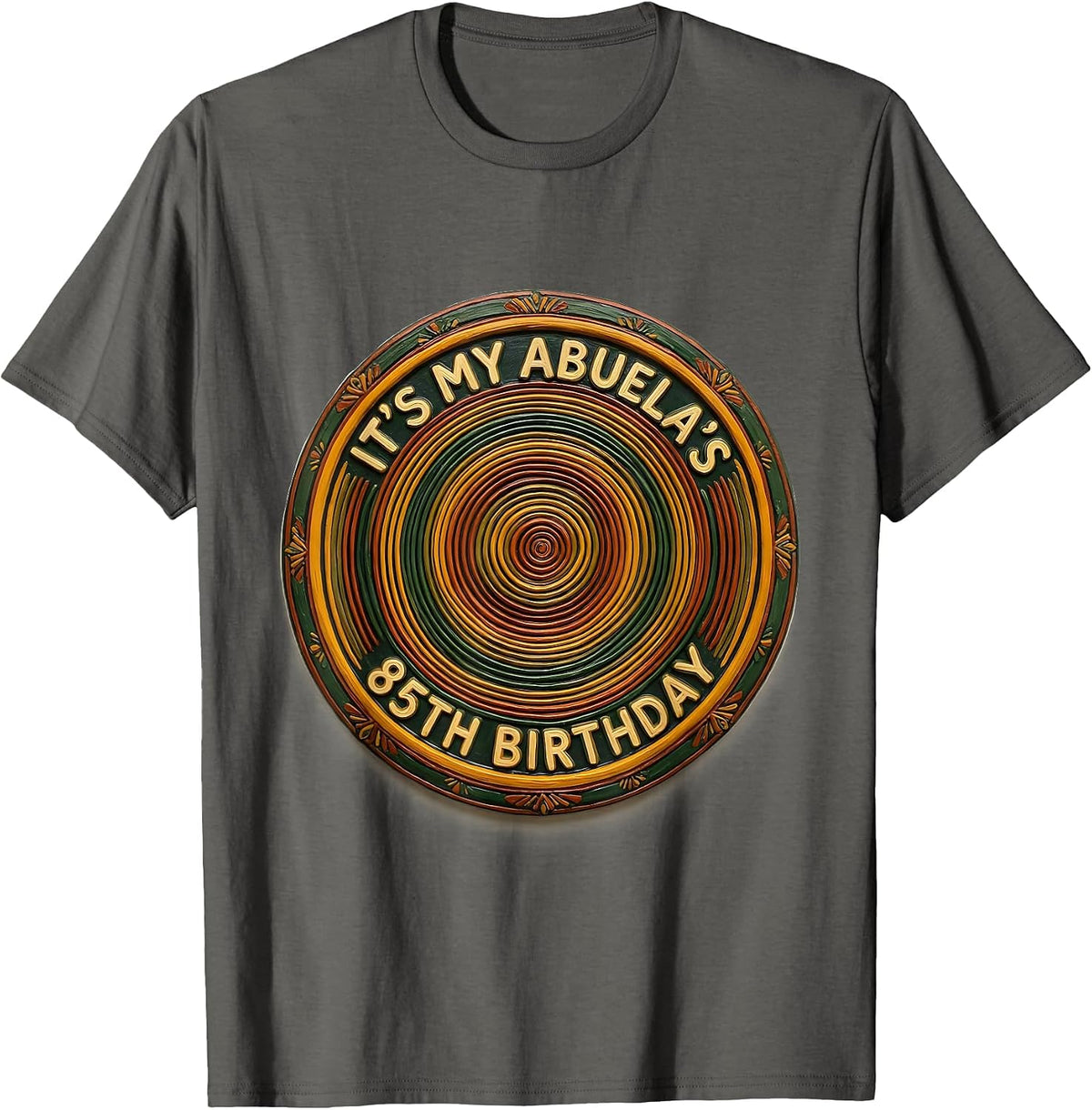 Men's It's My Abuela's 85th Birthday Folk Art Family Milestone T-Shirt - Asphalt Grey