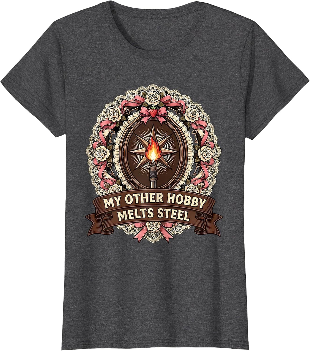 Women's My Other Hobby Melts Steel Welder Design T-Shirt - Dark Heather Grey