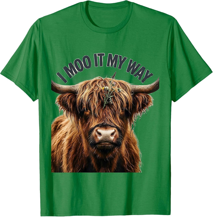 Men's I Moo It My Way Funny Highland Cow Farm Animal Humor T-Shirt - Kelly Green
