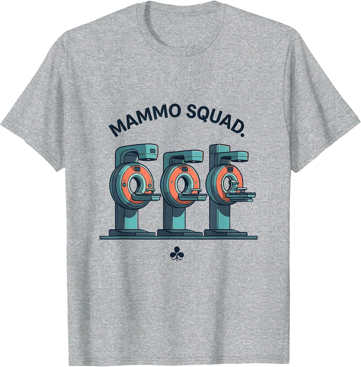 Men's Mammo Squad Radiology Tech Cute Rad Tech Occupation Pride T-Shirt - Heather Grey