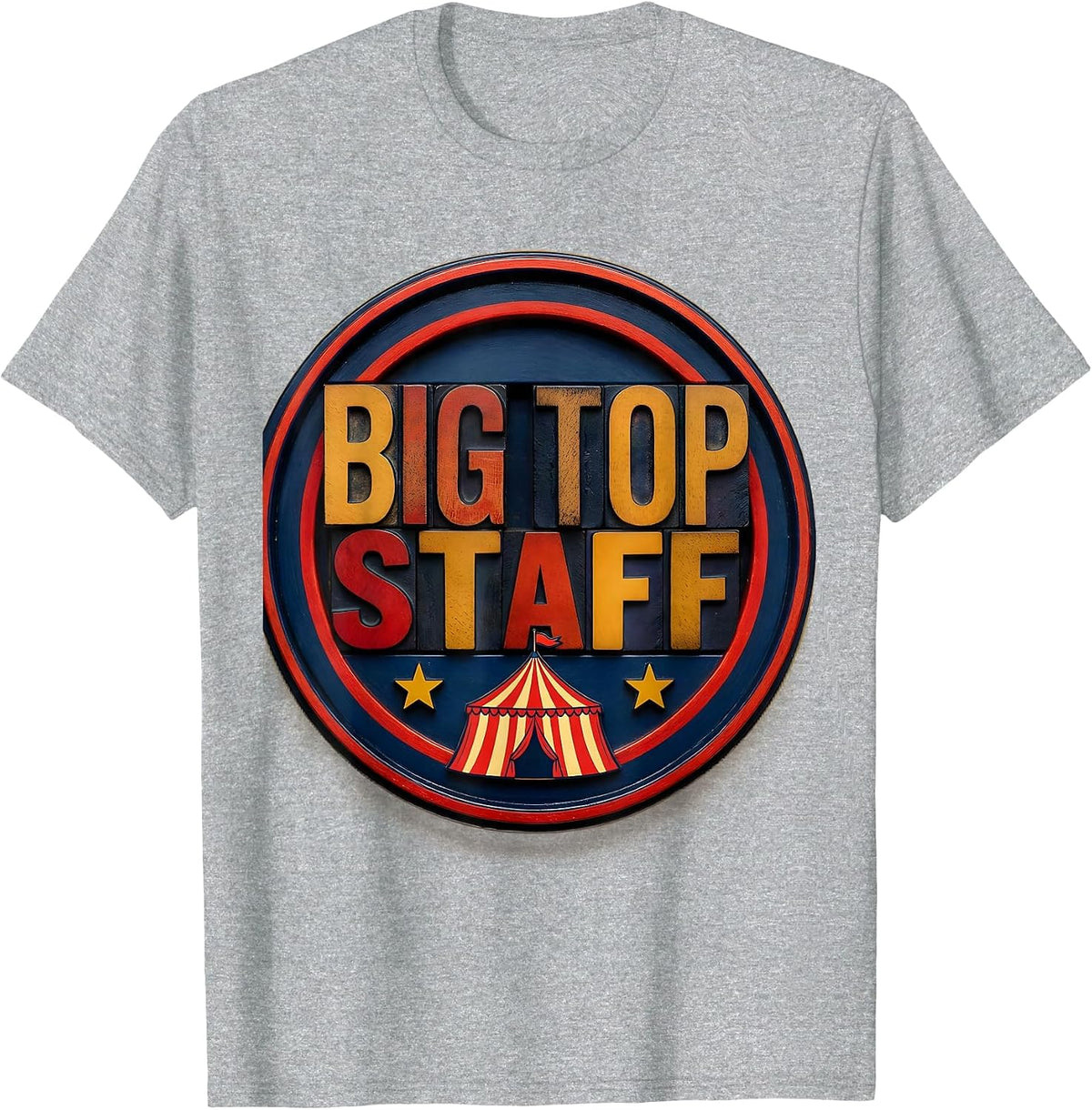 Men's Big Top Staff Funny Circus Carnival Costume Party Staff Role T-Shirt - Heather Grey