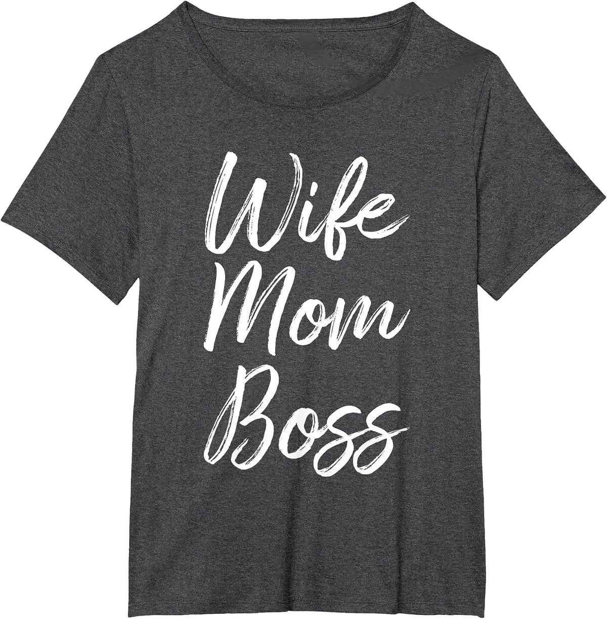 Wife Mom Boss Lady Funny Mommy Cute T-Shirt - Dark Heather Grey