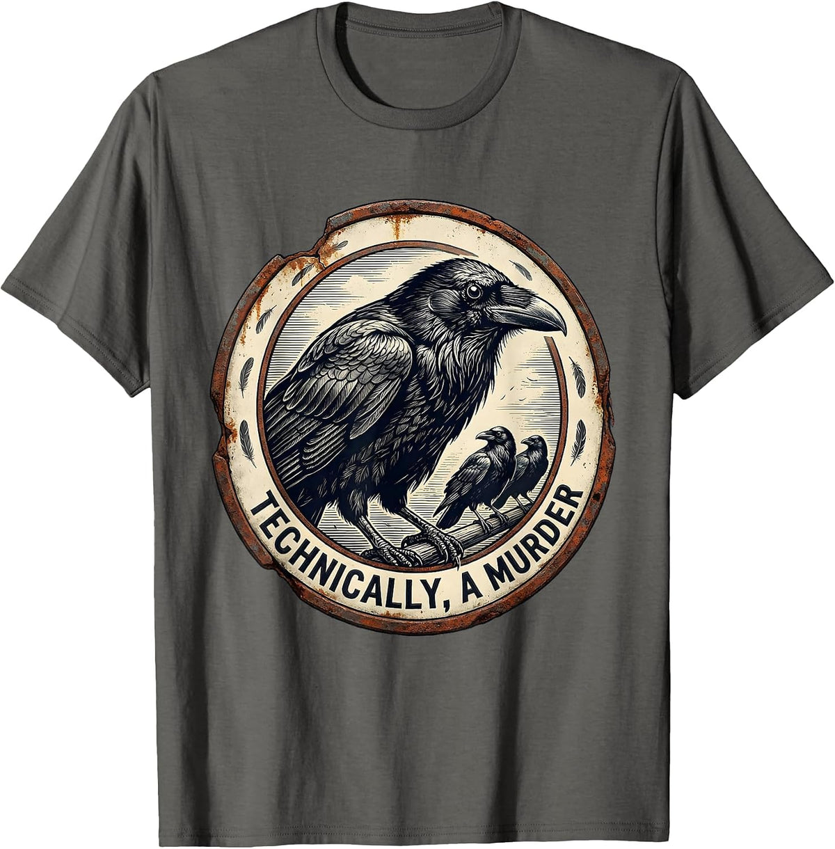 Men's Technically, A Murder Vintage Dark Humor Crow Gothic T-Shirt - Asphalt Grey