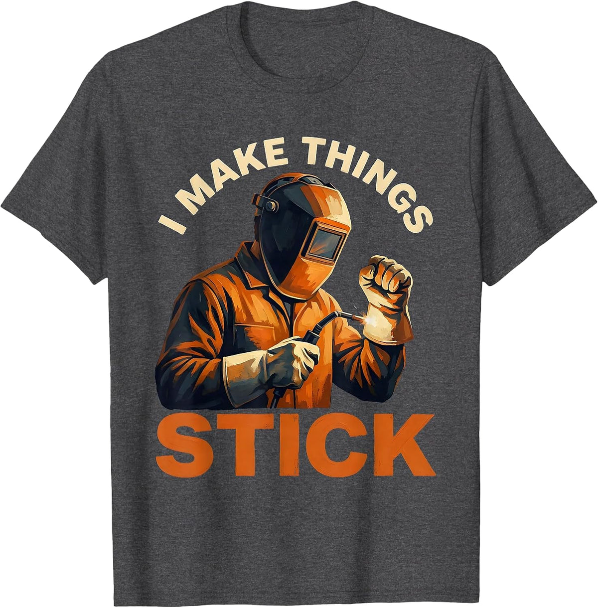 Men's I Make Things Stick Welder Graphic Design T-Shirt - Dark Heather Grey