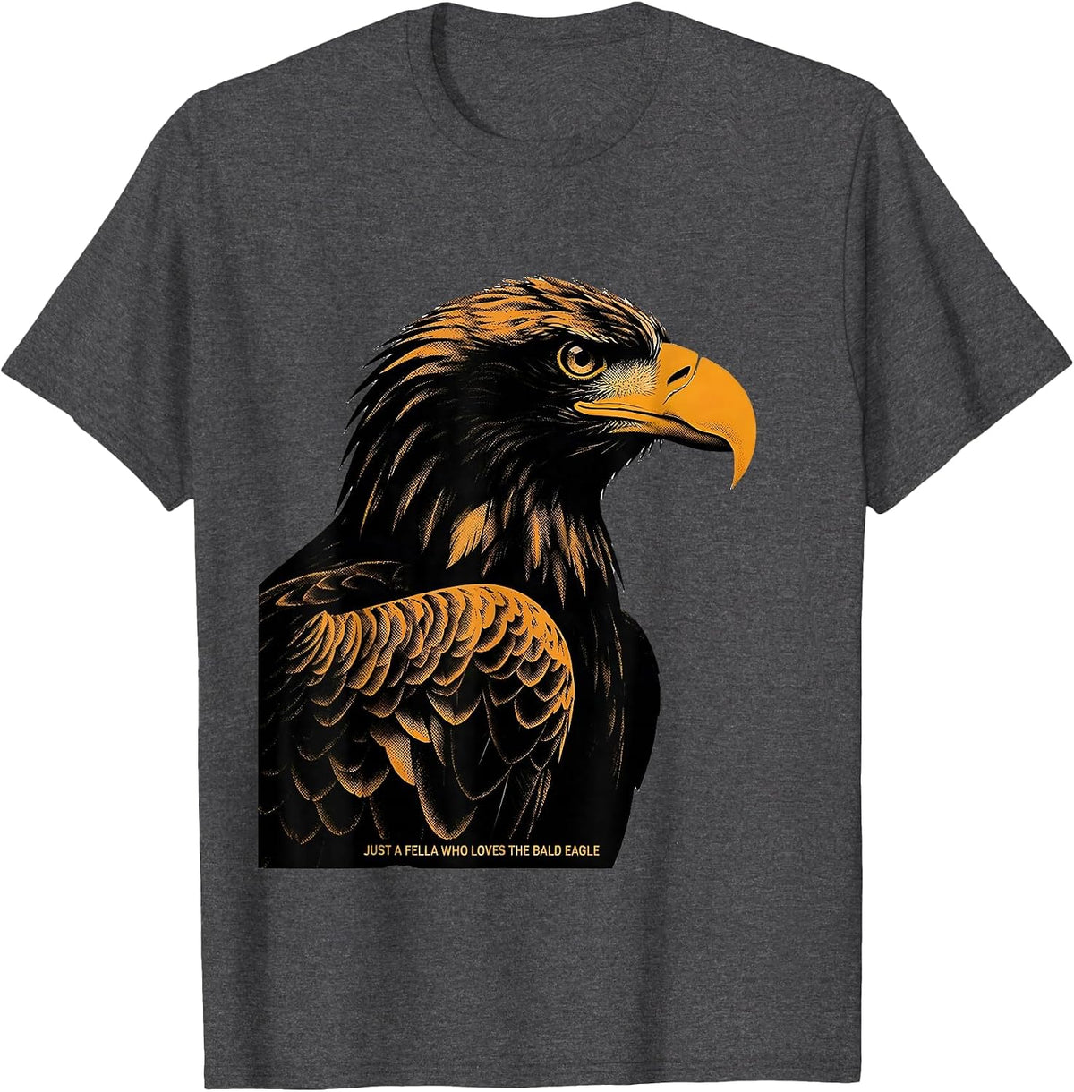 Just A Fella Who Loves The Bald Eagle Retro Patriotic T-Shirt - Dark Heather Grey