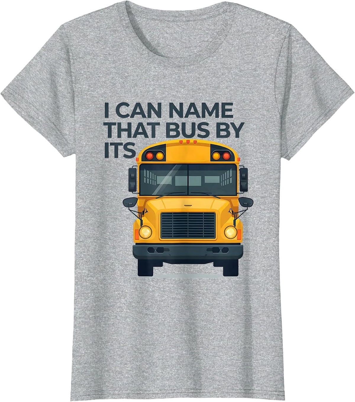 I Can Name That Bus By Its Funny School Bus Driver Halloween T-Shirt - Heather Grey