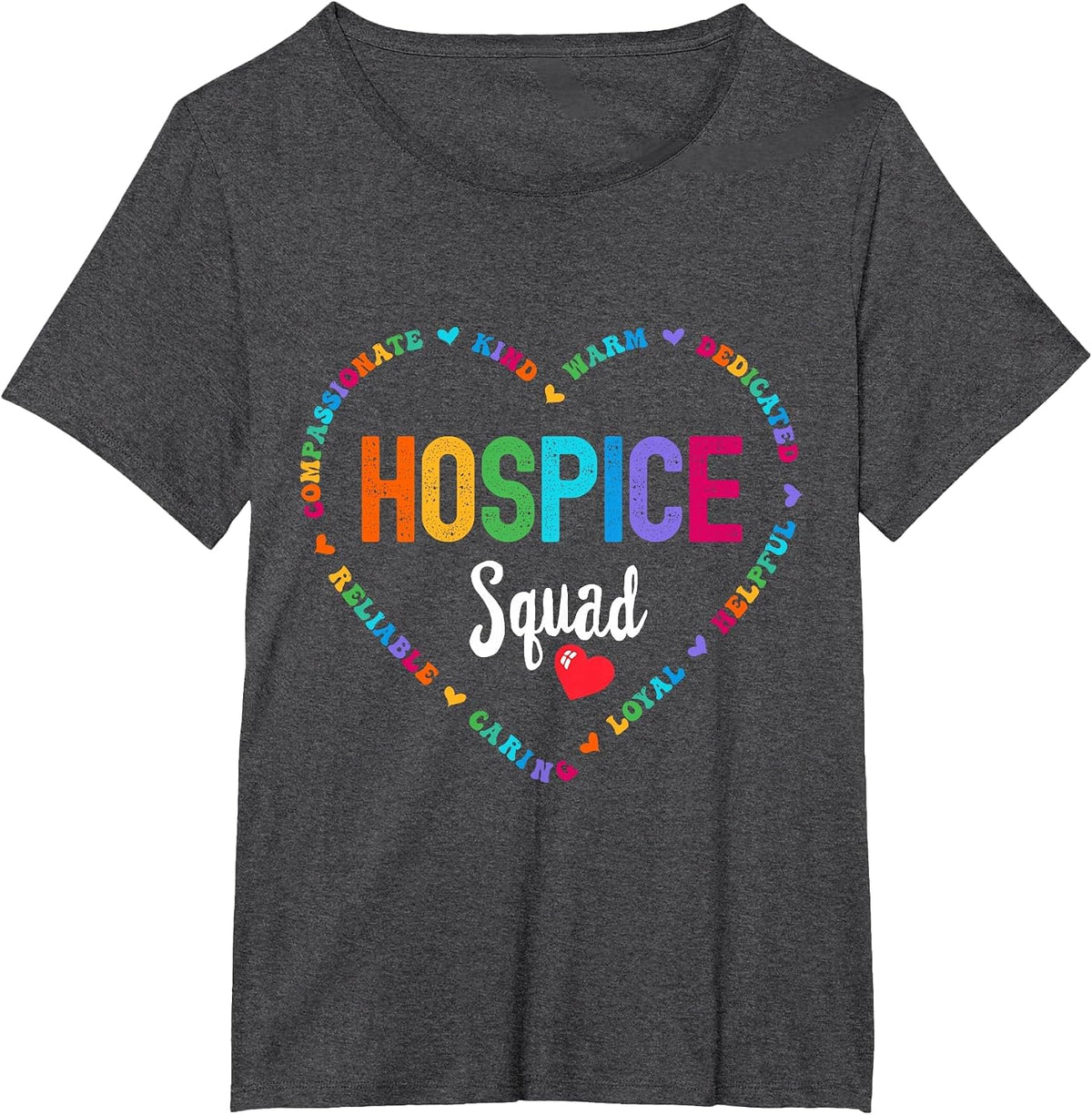 Hospice Squad Nurse Week Palliative Care Hospice Aide T-Shirt - Dark Heather Grey