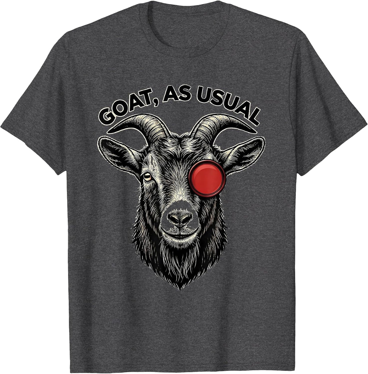 GOAT As Usual Tattoo Humor Cool Goat Face Novelty T-Shirt - Dark Heather Grey