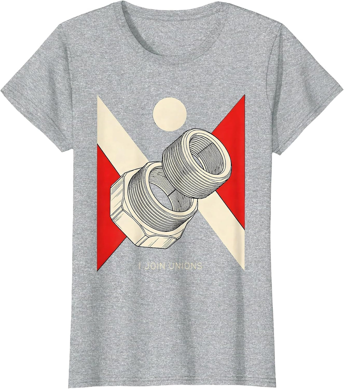 Women's I Join Unions Constructivist Poster Plumber Pipefitter Gift T-Shirt - Heather Grey