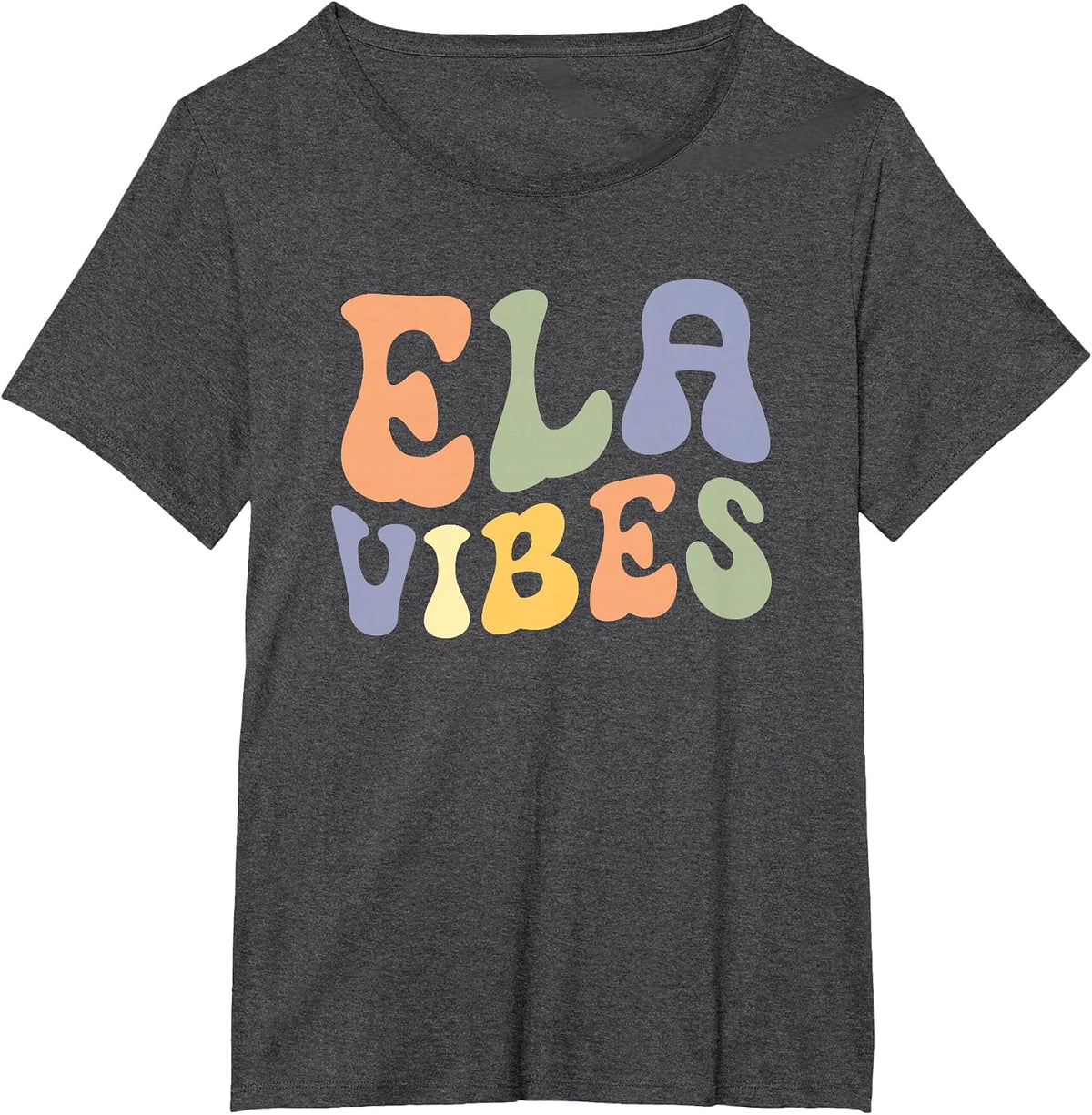ELA Vibes ELA Teacher English Language Arts Teacher T-Shirt - Dark Heather Grey