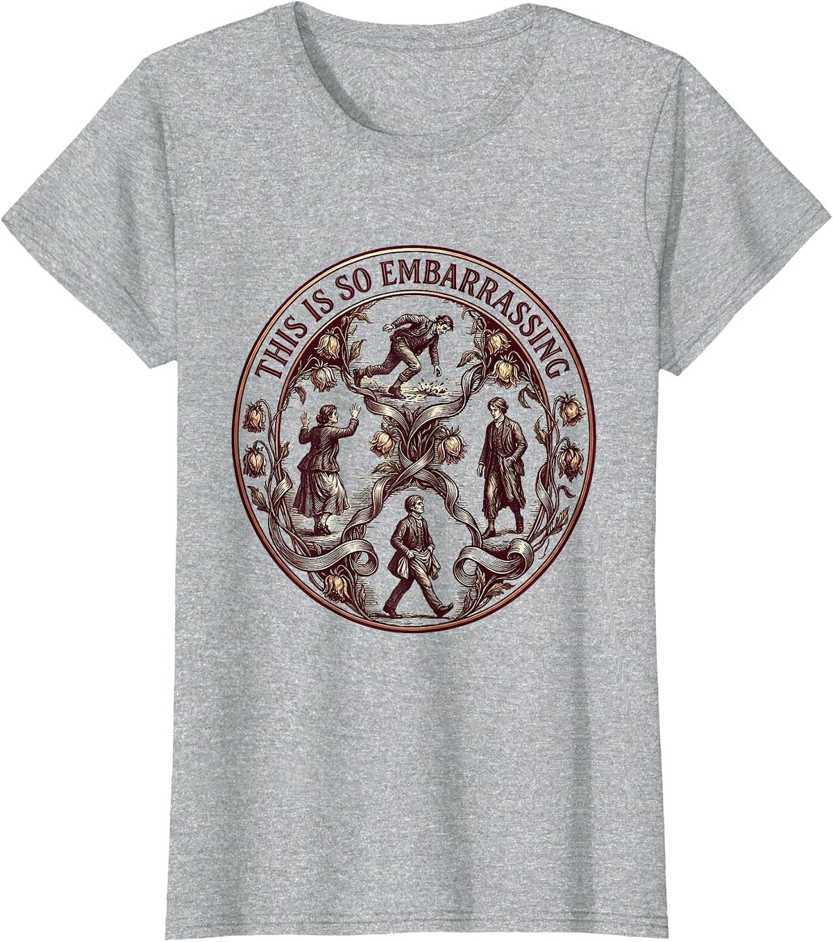 This Is So Embarrassing Funny Relatable Design T-Shirt - Heather Grey