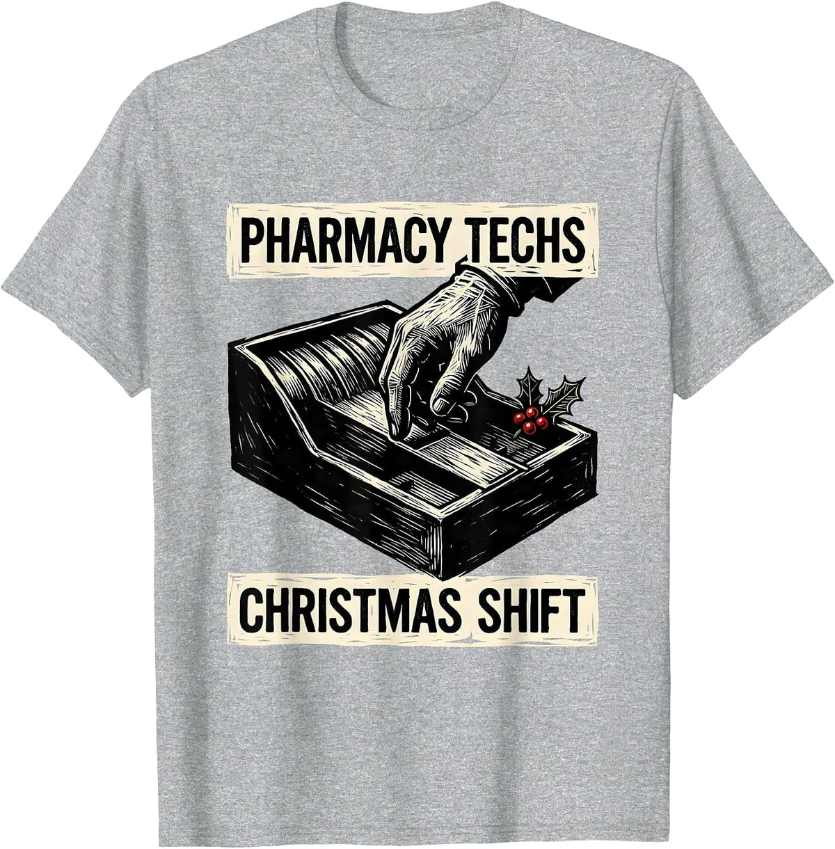 Men's Pharmacy Techs Christmas Shift Funny Pharmacy Technician T-Shirt - Heather Grey